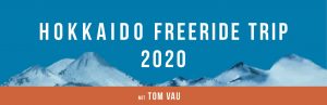 Hokkaido Freeride Trip